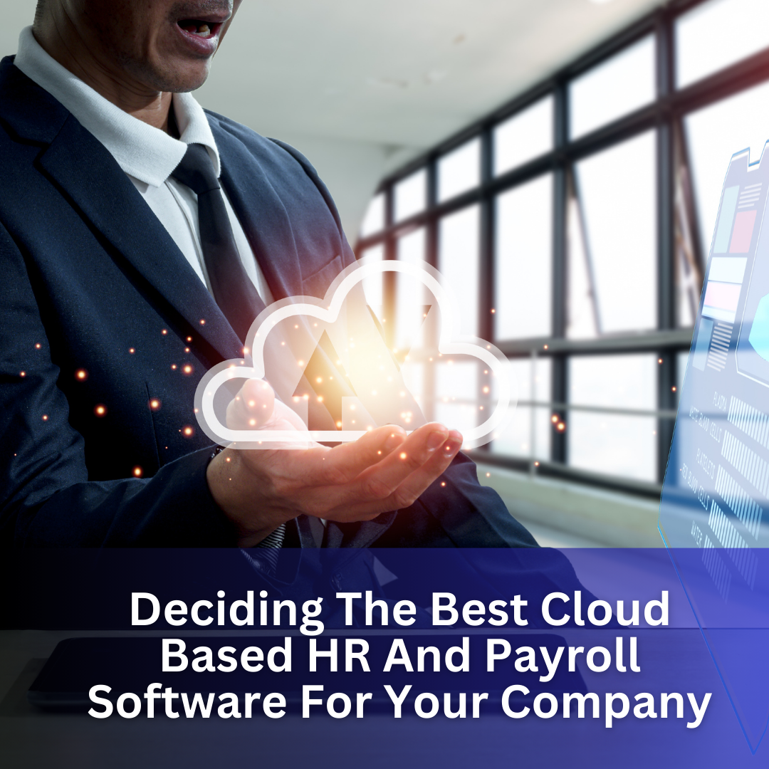 Deciding The Best Cloud Based Hr And Payroll Software For Your Company ...